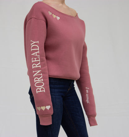 The "BORN READY" Off-the-shoulder Pullover