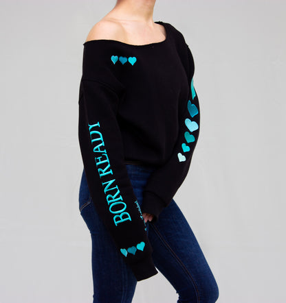 The "BORN READY" Off-the-shoulder Pullover